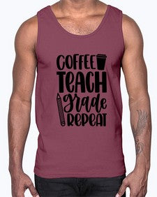 Coffee Teach Grade Repeat Style 671#- teacher- Cotton Tank