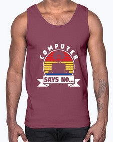 Computer says no 7#- computer- Cotton Tank