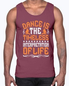 Dance is the timeless interpretation of life 108#- dance2- Cotton Tank