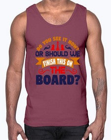 Do you see it now Or should we finish this on the board 73#- chess- Cotton Tank