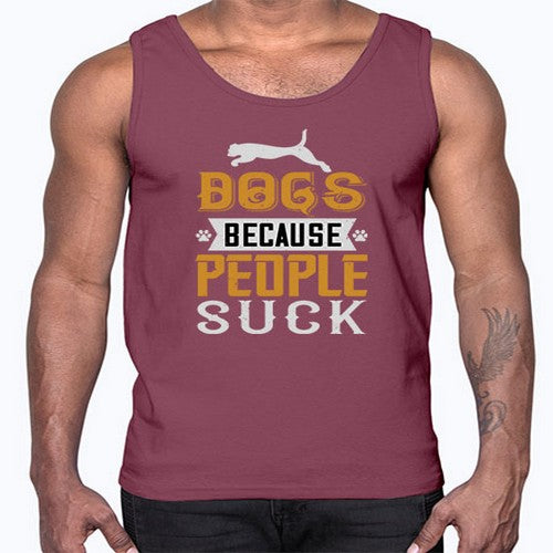 Dogs Because People Suck Style 217#- dogs- Cotton Tank