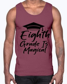 Eighth Grade Is Magical 52#- eighth grade- Cotton Tank