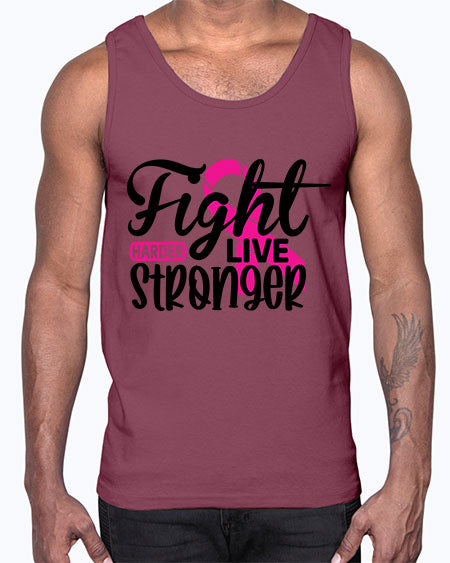 Fight Harder Live Stronger 27#- breast cancer- Cotton Tank
