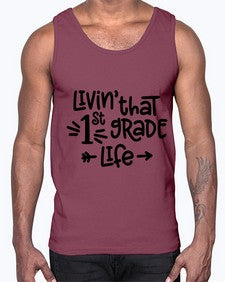 First Grade Life 147#- first grade- Cotton Tank