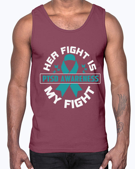Her fight is my fight 22#- PTSD- Cotton Tank