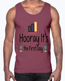 Hooray Its the First Day 354#- last day of school- Cotton Tank