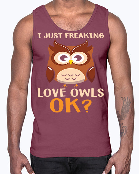 I Just Freaking Love Owls A TurtleRabbit 9#- owl- Cotton Tank