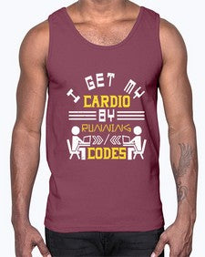 I get my cardio by running codes 41#- computer- Cotton Tank
