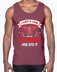 IHadaLifebutTshirt931#- plumber- Cotton Tank