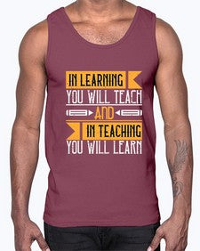 In learning you will teach and in teaching you will learn Style 988#- teacher- Cotton Tank