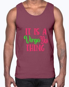 It is a virgo thing 260#- virgo- Cotton Tank