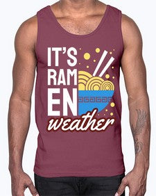 Its Ramen Weather 1238#- Ramen- Cotton Tank