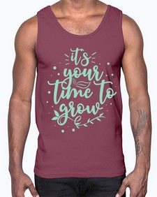 Its Your Time to Grow 8#- internet- Cotton Tank