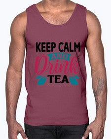 Keep Calm And Drink Tea 1259#- tea- Cotton Tank