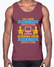 Mac users swear by their computers 25#- computer- Cotton Tank
