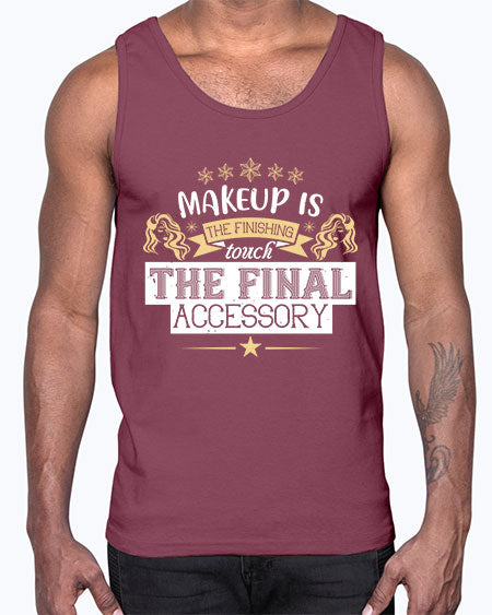 Makeup is the finishing touch the final accessory Style 191#-makeup Cotton Tank