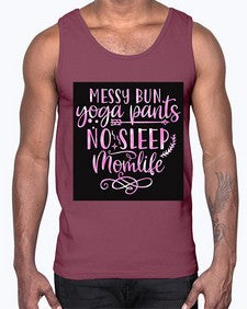 Messy bun yoga pants no sleep momlife  424#- yoga- Cotton Tank