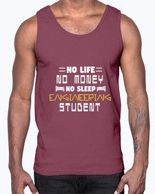 No life non money no sleep engineering student 19#- computer- Cotton Tank