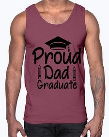 Proud Dad Graduate 698#- graduation- Cotton Tank
