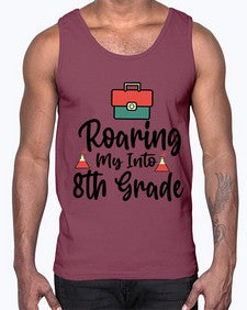 Roaring My Into eighth Grade 757#- eighth grade- Cotton Tank