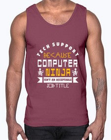 Tech Support because computer ninna is not a job title 14#- computer- Cotton Tank