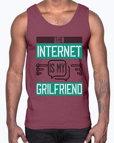 The Internet is my grilfriend 49#- internet- Cotton Tank