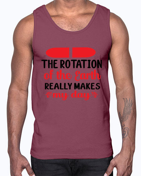 The Rotation of the Earth Really Makes my day 10#- nature- Cotton Tank