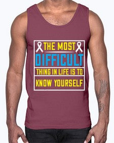 The most difficult thing in life is to know yourself Style 16#- Self awareness- Cotton Tank