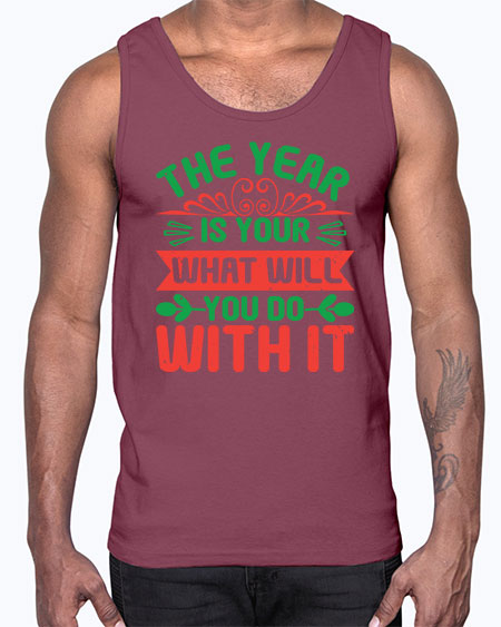 The year is your what will you do with it Style 227#- baby shower- Cotton Tank