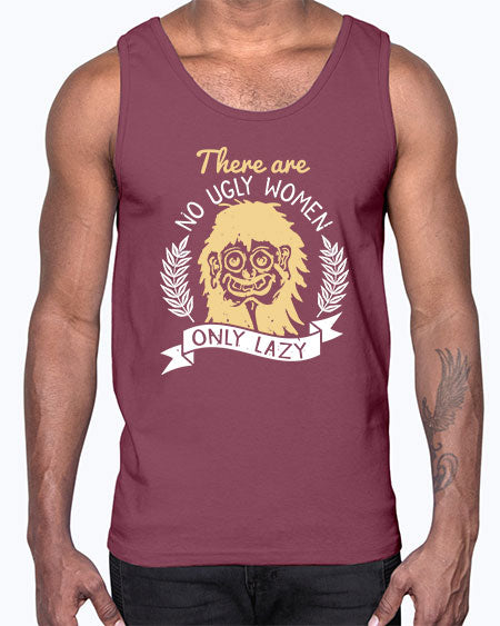 There are no ugly women only lazy Style 179#-makeup Cotton Tank