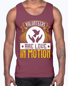 Volunteers are love in motion Style 14#- volunteer- Cotton Tank