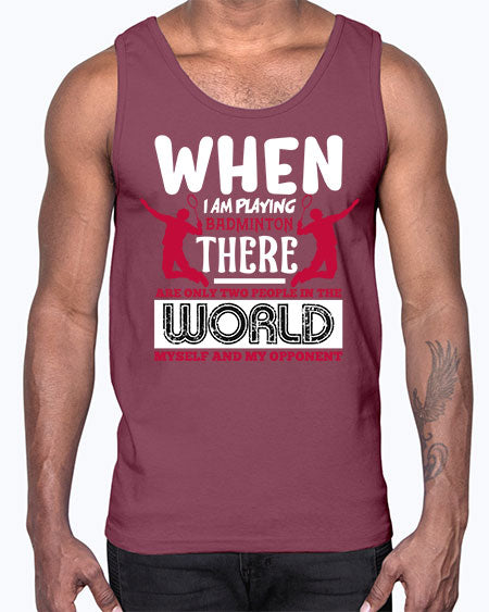 When i am playing badminton 85#- badminton- Cotton Tank