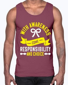 With awareness come responsibility and choice Style 5#- Self awareness- Cotton Tank