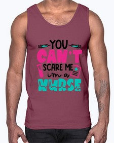 You Cant Scare Me Im A Nurse Style Style 1680#- nurse- Cotton Tank