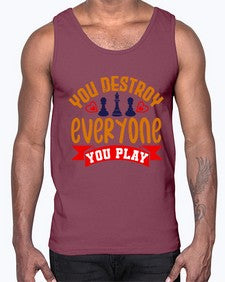 You destroy everyone you play 170#- chess- Cotton Tank