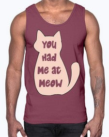 You had Me at Meow- cats- Cotton Tank