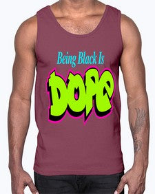 being black is dope 261#- black words and phrases- Cotton Tank