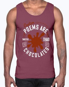 caution poems are sweeter than chocolates 77#- chocolate- Cotton Tank