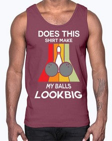 does this shirt make my 330#- bowling- Cotton Tank