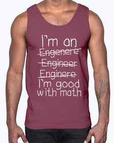 engineers good with math 771#- engineer- Cotton Tank