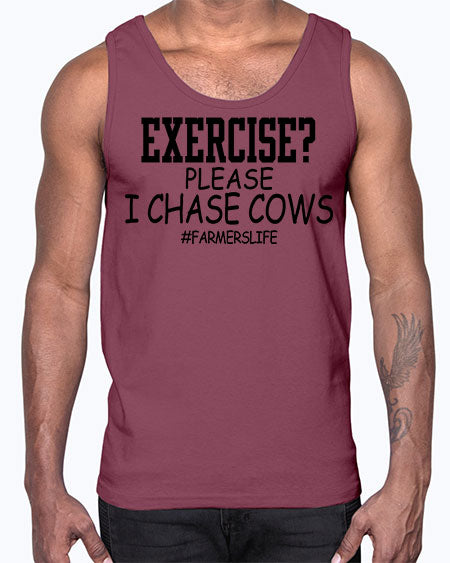 exercise please i chase cows- cow- Cotton Tank