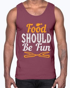 food should be fun 174#- cooking- Cotton Tank