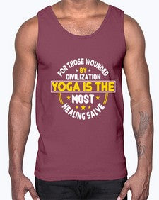 for those wounded by civilization yoga is the most healing salve  221#- yoga- Cotton Tank
