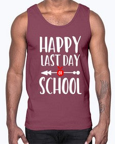 happy last day school 242#- general school- Cotton Tank