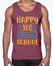 happy one hundredth day of school 248#- one hundred days- Cotton Tank