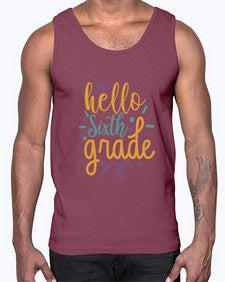 hello sixth grade 333#- sixth grade- Cotton Tank