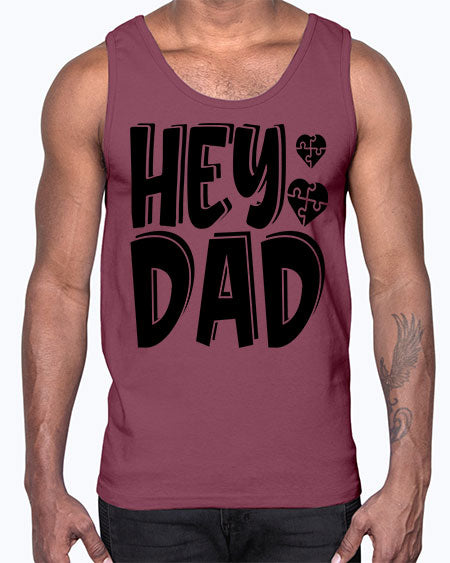 hey dad Style 15#- autism- Cotton Tank