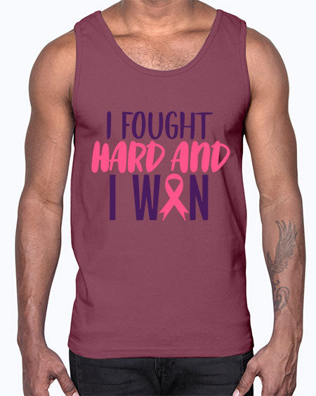 i fought hard and i won Style 10#- breast cancer- Cotton Tank