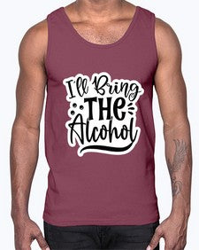 ill bring the alcohol 627#- funny- Cotton Tank
