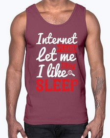 internet please let me sleepi like sleep 64#- internet- Cotton Tank